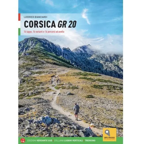 Versante Sud Corsica GR 20 Guida Trekking 1 Versante Sud Corsica GR 20 Guida Trekking