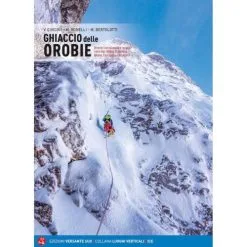 Versante Sud Ghiaccio Delle Orobie Guida Alpinismo