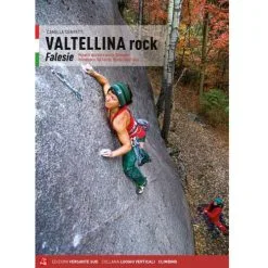 Versante Sud Valtellina Rock Guida D'arrampicata