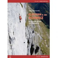 Versante Sud Klettern In Der Schweiz Guida Arrampicata In Tedesco