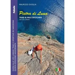 Fabula Pietra Di Luna Trad & Multipitches Guida D'arrampicata In Inglese