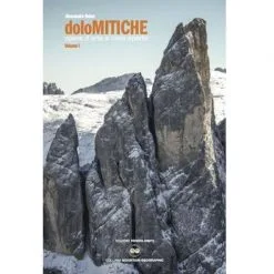 ViviDolomiti DoloMITICHE Opere D'arte A Cielo Aperto Libro Arrampicata