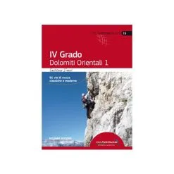 Idea Montagna IV Grado Dolomiti Orientali 1 Guida Arrampicata