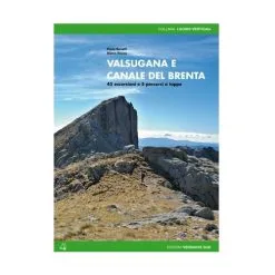 Versante Sud Valsugana E Canale Del Brenta Guida Trekking