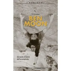 Versante Sud Ben Moon Libro Arrampicata